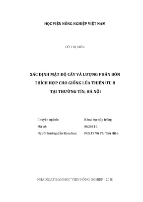 Luận văn xác định mật độ cấy và lượng phân bón thích hợp cho giống lúa thiên ưu 8 tại thường tín hà nội
