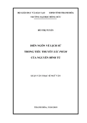 Diễn ngôn về lịch sử trong tiểu thuyết xác phàm của nguyễn đình tú