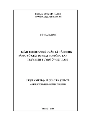Luận văn hoàn thiện cơ chế quản lý tài chính các cơ sở giáo dục đại học công lập thực hiện tự chủ ở việt nam
