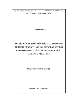 Nghiên cứu sự phát siêu liên tục trong sợi tinh thể quang tử với lõi được lấp đầy bởi chloroform từ vùng tử ngoại đến vùng ánh sáng nhìn thấy