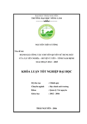 Luận văn đánh giá công tác chuyển quyền sử dụng đất của xã yên nghĩa huyện ý yên tỉnh nam định giai đoạn 2013 2015
