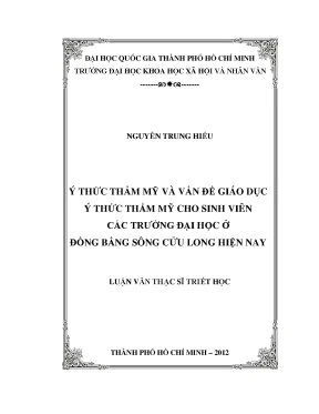 Ý thức thẩm mỹ và vấn đề giáo dục ý thức thẩm mỹ cho sinh viên các trường đại học ở đồng bằng sông cửu long hiện nay