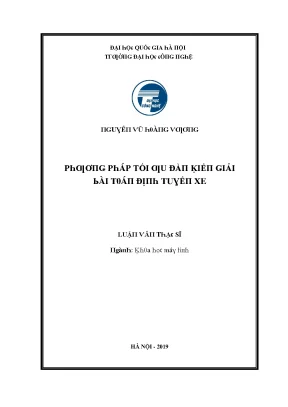 Luận văn phương pháp tối ưu đàn kiến giải bài toán định tuyến xe