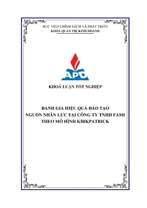 Luận văn đánh giá hiệu quả đào tạo nguồn nhân lực tại công ty tnhh fami theo mô hình kirkpatrick