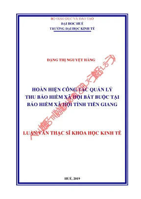 Luận văn hoàn thiện công tác quản lý thu bảo hiểm xã hội bắt buộc tại bảo hiểm xã hội tỉnh tiền giang