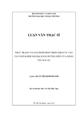 Luận văn thực trạng và giải pháp phát triển dịch vụ vận tải container nội địa bằng đường biển của hãng tàu hải an