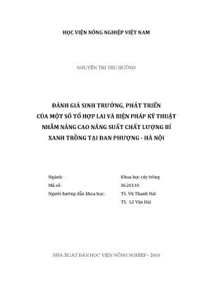 Luận văn đánh giá sinh trưởng phát triển của một số tổ hợp lai và biện pháp kỹ thuật nhằm nâng cao năng suất chất lượng bí xanh trồng tại đan phượng hà nội