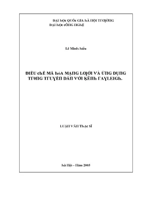 Luận văn điều chế mã hoá mạng lưới và ứng dụng trong truyền dẫn với kênh rayleigh