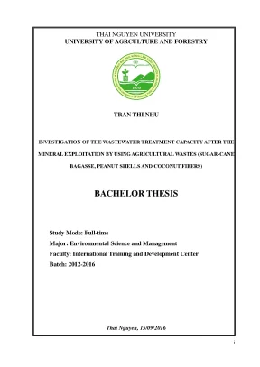 Luận văn investigation of the wastewater treatment capacity after the mineral exploitation by using africutural wastes sugar cane bagasse peanut shells and coconut fibers
