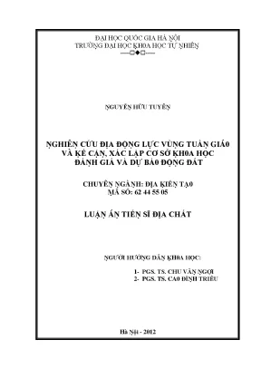 Luận văn thạc sĩ nghiên cứu địa động lực vùng tuần giáo và kế cận xác lập cơ sở khoa học đánh giá và dự báo động đất