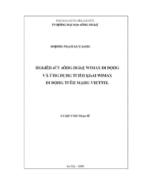 Luận văn công nghệ wimax di động thiết kế và triển khai mạng wimax di động thử nghiệm tại viettel
