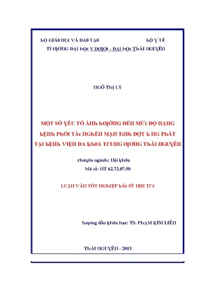Luận văn một số yếu tố ảnh hưởng đến mức độ nặng bệnh phổi tắc nghẽn mạn tính đợt bùng phát tại bệnh viện đa khoa trung ương thái nguyên