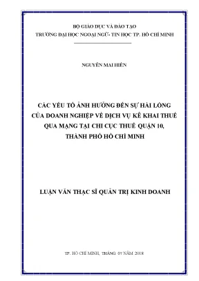 Các yếu tố ảnh hưởng đến sự hài lòng của doanh nghiệp về dịch vụ kê khai thuế qua mạng tại chi cục thuế quận 10 thành phố hồ chí minh