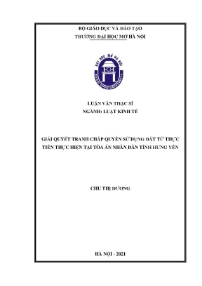 Giải quyết tranh chấp quyền sử dụng đất từ thực tiễn thực hiện tại tòa án nhân dân tỉnh hưng yên