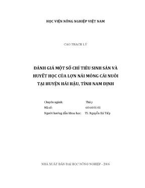 Luận văn đánh giá một số chỉ tiêu sinh sản và huyết học của lợn nái móng cái nuôi tại huyện hải hậu tỉnh nam định
