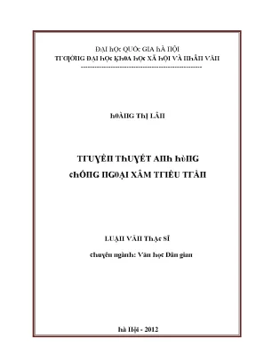 Luận văn thạc sĩ truyền thuyết anh hùng chống ngoại xâm triều trần