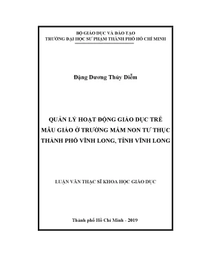 Luận văn quản lý hoạt động giáo dục trẻ mẫu giáo ở trường mầm non tư thục thành phố vĩnh long tỉnh vĩnh long