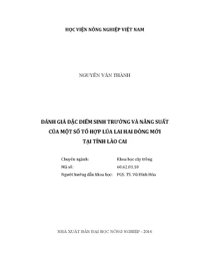 Luận văn đánh giá đặc điểm sinh trưởng và năng suất của một số tổ hợp lúa lai hai dòng mới tại tỉnh lào cai