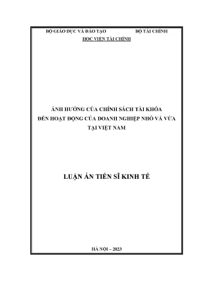 Ảnh hưởng của chính sách tài khóa đến hoạt động của doanh nghiệp nhỏ và vừa tại việt nam