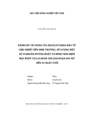 Luận văn đánh giá tác dụng của bacillus dạng bào tử chịu nhiệt đến sinh trưởng số lượng một số vi khuẩn đường ruột và hình thái niêm mạc ruột của gà ross 308 giai đoạn sau nở đến 45 ngày tuổi
