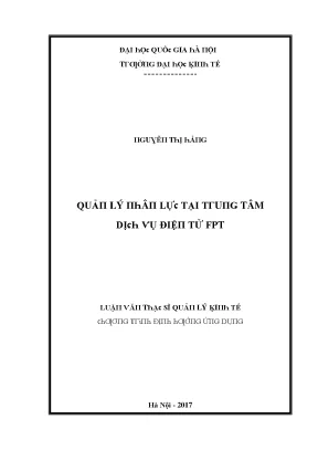 Luận văn quản lý nhân lực tại trung tâm dịch vụ điện tử fpt