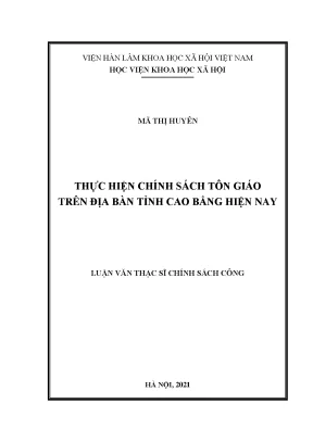 Luận văn thực hiện chính sách tôn giáo trên địa bàn tỉnh cao bằng hiện nay