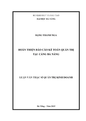 Luận văn hoàn thiện báo cáo kế toán quản trị tại cảng đà nẵng