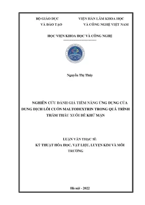 Luận văn nghiên cứu đánh giá tiềm năng úng dụng của dung dịch lôi cuốn maltodextrin trong quá trình thẩm thấu xuôi để khử mặn