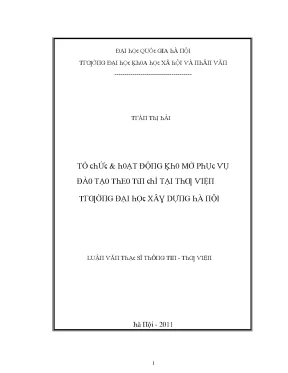 Luận văn thạc sĩ tổ chức và hoạt động kho mở phục vụ đào tạo theo tín chỉ tại thư viện trường đại học xây dựng hà nội