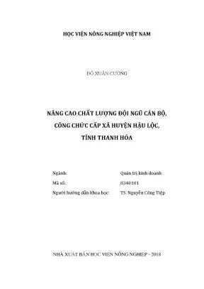 Luận văn nâng cao chất lượng đội ngũ cán bộ công chức cấp xã huyện hậu lộc tỉnh thanh hóa