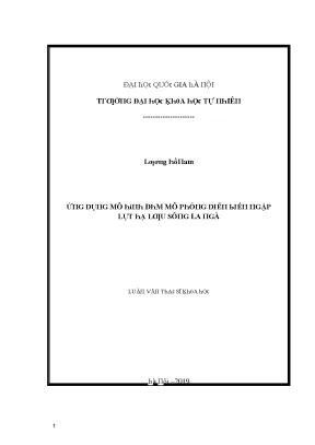 Luận văn thạc sĩ ứng dụng mô hình dhm mô phỏng diễn biến ngập lụt hạ lưu sông la ngà vnu lvts08w