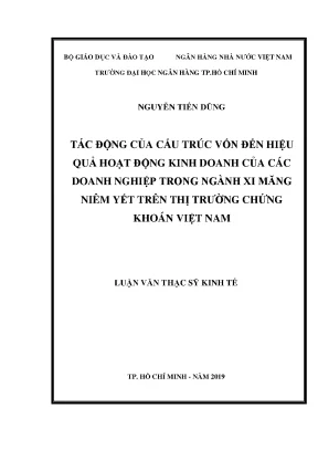 Luận văn tác động của cấu trúc vốn đến hiệu quả hoạt động kinh doanh của các doanh nghiệp trong ngành xi măng niêm yết trên thị trường chứng khoán việt nam