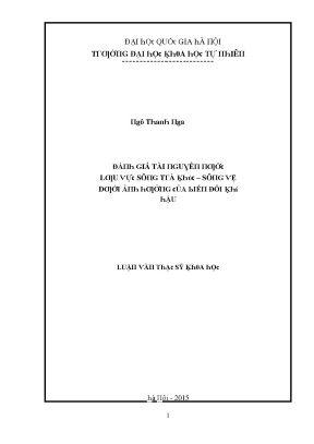 Luận văn thạc sĩ đánh giá tài nguyên nước lưu vực sông trà khúc sông vệ dưới ảnh hưởng của biến đổi khí hậu vnu lvts004