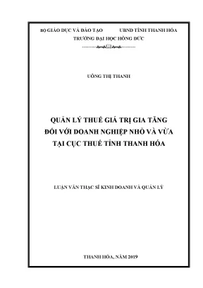 Quản lý thuế giá trị gia tăng đối với doanh nghiệp nhỏ và vừa tại cục thuế tỉnh thanh hóa