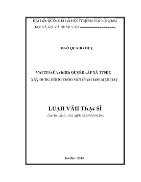 Luận văn thạc sĩ vai trò của chính quyền cấp xã trong xây dựng nông thôn mới ở hà nam hiện nay