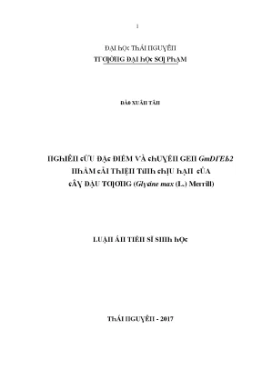Luận văn nghiên cứu đặc điểm và chuyển gen gmdreb2 nhằm cải thiện tính chịu hạn của cây đậu tương glycine max l merrill