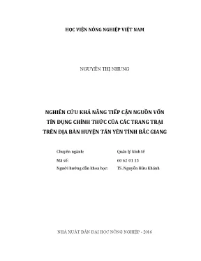 Luận văn nghiên cứu khả năng tiếp cận nguồn vốn tín dụng chính thức của các trang trại trên địa bàn huyện tân yên tỉnh bắc giang