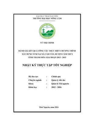 Luận văn đánh giá kết quả công tác thực hiện chương trình xây dựng nông thôn mới tại xã cẩm tân huyện cẩm thủy tỉnh thanh hóa giai đoạn 2013 2015
