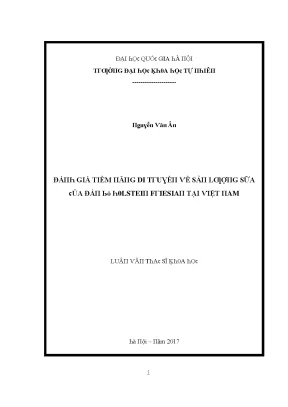 Luận văn thạc sĩ đánh giá tiềm năng di truyền về sản lượng sữa của đàn bò holstein friesian tại việt nam vnu lvts004