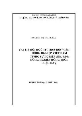 Luận văn thạc sĩ vai trò đội ngũ trí thức học viện nông nghiệp việt nam trong sự nghiệp công nghiệp hóa hiện đại hóa nông nghiệp nông thôn ngày nay