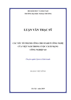Luận văn các yếu tố thành công cho startup công nghệ của việt nam trong cuộc cách mạng công nghiệp 4 0