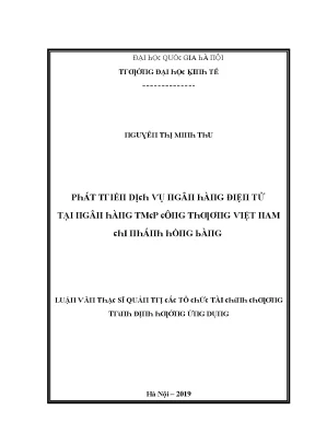 Luận văn phát triển dịch vụ ngân hàng điện tử tại ngân hàng tmcp công thương việt nam chi nhánh hồng bàng