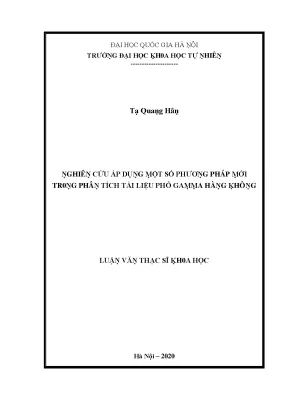 Nghiên cứu áp dụng một số phương pháp mới trong phân tích tài liệu phổ gamma hàng không