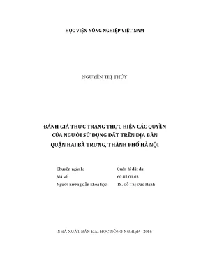 Luận văn đánh giá thực trạng thực hiện các quyền của người sử dụng đất trên địa bàn quận hai bà trưng thành phố hà nội