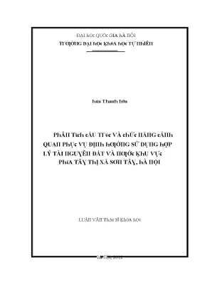 Luận văn thạc sĩ phân tích cấu trúc và chức năng cảnh quan phục vụ định hướng sử dụng hợp lý tài nguyên đất và nước khu vực phía tây thị xã sơn tây hà nội vnu lvts08w