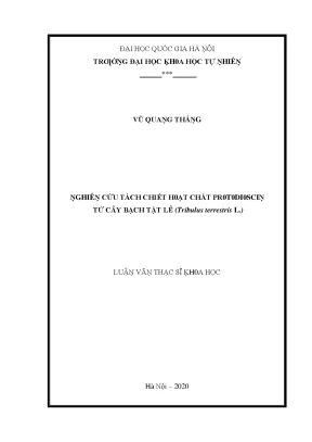 Luận văn thạc sĩ nghiên cứu tách chiết hoạt chất protodioscin từ cây bạch tật lê tribulus terrestris l