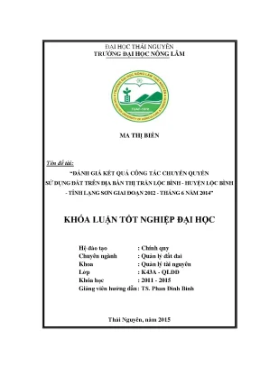 Luận văn đánh giá kết quả công tác công tác chuyển quyền sử dụng đất trên địa bàn thị trấn lộc bình huyện lộc bình tỉnh lạng sơn giai đoạn 2012 6 2014