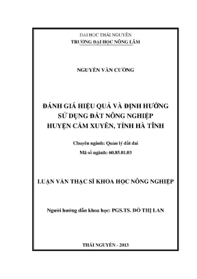 Luận văn đánh giá hiệu quả và định hướng sử dụng đất nông nghiệp cẩm xuyên tỉnh hà tĩnh
