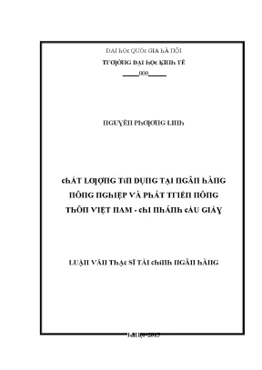 Luận văn chất lượng tín dụng tại ngân hàng nông nghiệp và phát triển nông thôn việt nam chi nhánh cầu giấy
