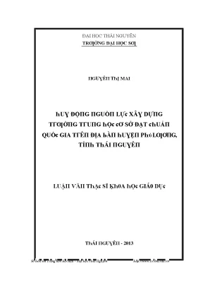 Luận văn huy động nguồn lực xây dựng trường trung học cơ sở đạt chuẩn quốc gia trên địa bàn huyện phú lương tỉnh thái nguyên